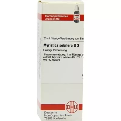 MYRISTICA SEBIFERA D 3 dilution, 20 ml MYRISTICA SEBIFERA D 3 dilution, 20 ml