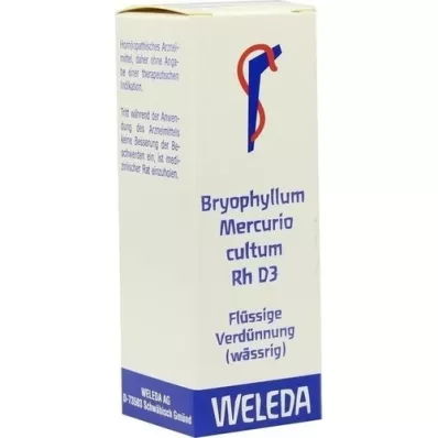 BRYOPHYLLUM MERCURIO cultum Rh D 3 Dilution, 20 ml